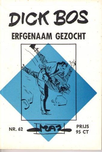 Dick Bos - Maz beeldbibliotheek 62 - Erfgenaam gezocht, Softcover, Eerste druk (1966) (Maz-Beeldbibliotheek)