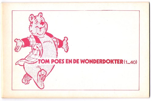 Bommel en Tom Poes - Illegale uitgaven  - Tom Poes en de wonderdokter, Softcover (Onbekend)