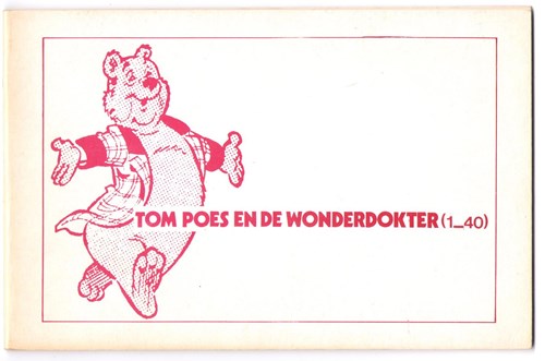 Bommel en Tom Poes - Illegale uitgaven  - Tom Poes en de wonderdokter, Softcover (Onbekend)