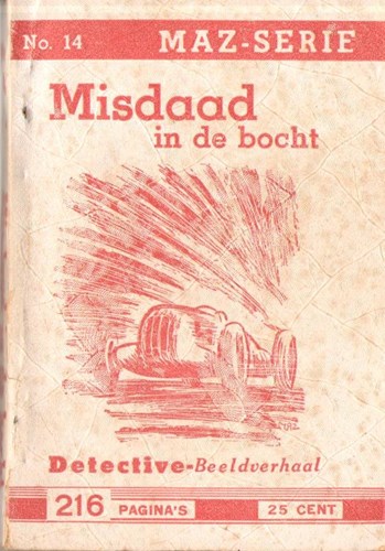 Dick Bos - Ten Hagen 14 - Misdaad in de bocht, Softcover, Eerste druk (1942), Ten Hagen - 1e serie (Ten Hagen)