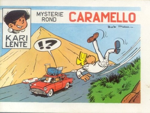 Kari Lente - Reclame 8 - Mysterie rond Caramello - Knorr, Softcover (Kla)