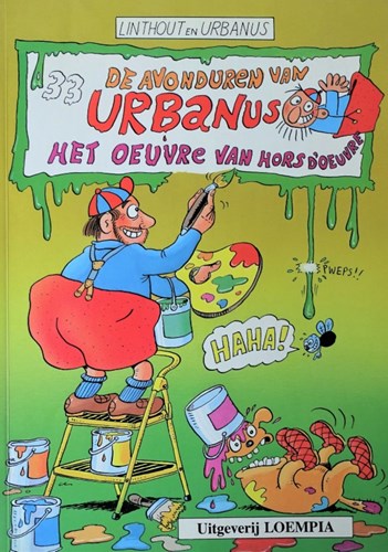 Urbanus 33 - Het oeuvre van Hors D'oevre, Softcover, Eerste druk (1991) (Loempia)