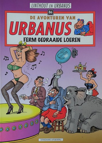 Urbanus 86 - Ferm gedraaide Loeren, Softcover, Eerste druk (2001) (Standaard Uitgeverij)