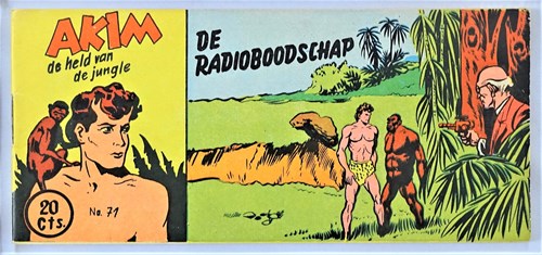 Akim - Held van de jungle, de 71 - De radioboodschap, Softcover, Eerste druk (1954) (Walter Lehning)