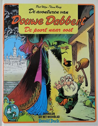 Douwe Dabbert 4 - De poort naar Oost, Hardcover, Eerste druk, Douwe Dabbert - Oberon HC (Oberon)