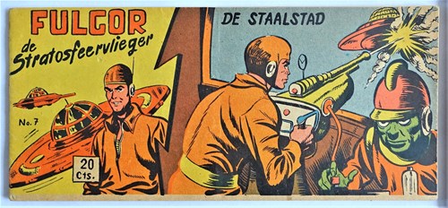 Fulgor 7 - De staalstad, Softcover, Eerste druk (1953) (Walter Lehning)