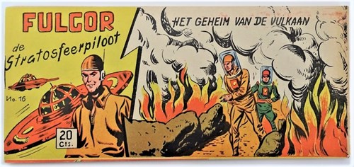 Fulgor 16 - Het geheim van de vulkaan, Softcover, Eerste druk (1953) (Walter Lehning)