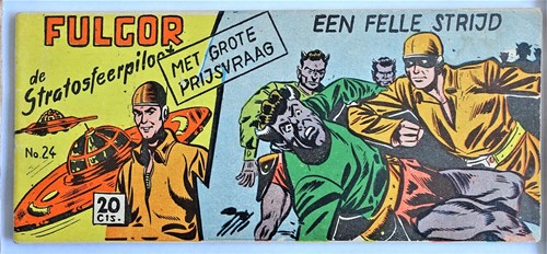 Fulgor 24 - Een felle strijd, Softcover, Eerste druk (1953) (Walter Lehning)