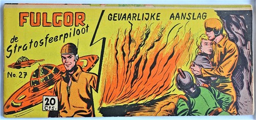 Fulgor 27 - Gevaarlijke aanslag, Softcover, Eerste druk (1954) (Walter Lehning)