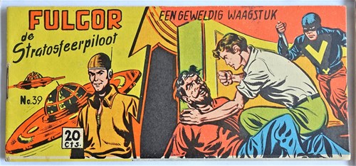 Fulgor 39 - Een geweldig waagstuk, Softcover, Eerste druk (1954) (Walter Lehning)