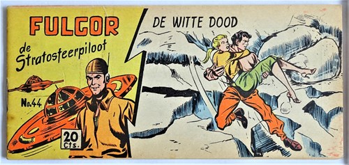 Fulgor 44 - De witte dood, Softcover, Eerste druk (1954) (Walter Lehning)