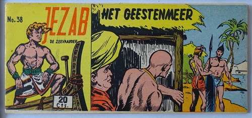 Jezab 38 - Het geestenmeer, Softcover, Eerste druk (1955) (Walter Lehning)