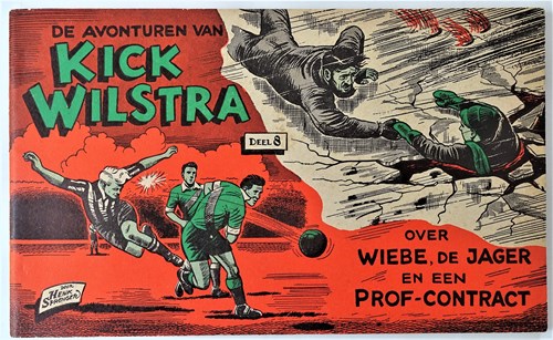 Kick Wilstra - Oblong 8 - Over Wiebe, de jager en een prof-contract, Softcover (Nieuwe Pers)