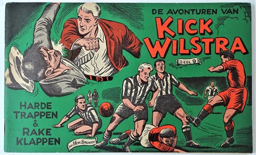 Kick Wilstra - Oblong 9 - Harde trappen en rake klappen, Softcover (Nieuwe Pers)