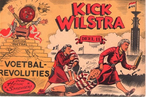Kick Wilstra - Oblong 11 - Voetbal-revoluties, Softcover, Eerste druk (1957) (Nieuwe Pers)