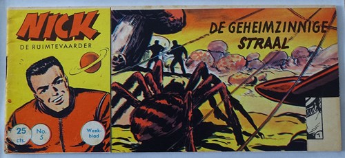 Nick, de ruimtevaarder 5 - De geheimzinnige straal, Softcover, Eerste druk (1961) (Metropolis)