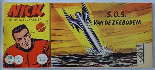 Nick, de ruimtevaarder 6 - Sos van de zeebodem, Softcover, Eerste druk (1961) (Metropolis)