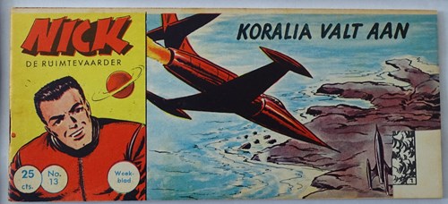 Nick, de ruimtevaarder 13 - Koralia valt aan, Softcover, Eerste druk (1961) (Metropolis)