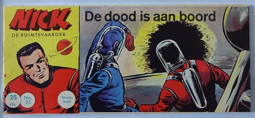 Nick, de ruimtevaarder 25 - De dood is aan boord, Softcover, Eerste druk (1961) (Metropolis)