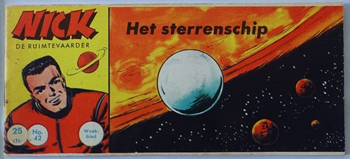 Nick, de ruimtevaarder 42 - Het sterrenschip, Softcover, Eerste druk (1962) (Metropolis)