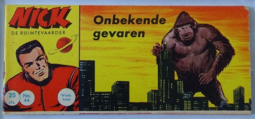 Nick, de ruimtevaarder 44 - Onbekende gevaren, Softcover, Eerste druk (1962) (Metropolis)