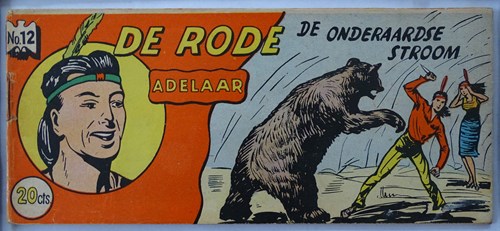 Rode Adelaar 12 - De onderaardse stroom, Softcover, Eerste druk (1953) (Walter Lehning)