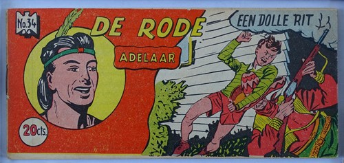 Rode Adelaar 34 - Een dolle rit, Softcover, Eerste druk (1954) (Walter Lehning)