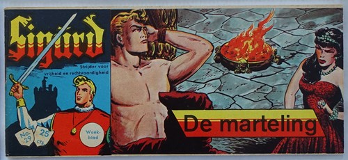 Sigürd - Strijder Voor vrijheid en rechtvaardigheid 29 - De marteling, Softcover, Eerste druk (1962) (Metropolis)