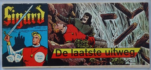 Sigürd - Strijder Voor vrijheid en rechtvaardigheid 32 - De laatste uitweg, Softcover, Eerste druk (1962) (Metropolis)