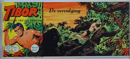 Tibor - Zoon van het Oerwoud 11 - De vervolging, Softcover, Eerste druk (1959) (Walter Lehning)