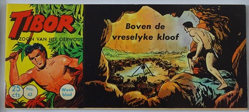 Tibor - Zoon van het Oerwoud 43 - Boven de vreselyke kloof, Softcover, Eerste druk (1960) (Metropolis)