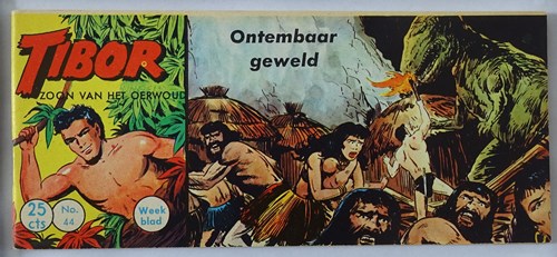 Tibor - Zoon van het Oerwoud 44 - Ontembaar geweld, Softcover, Eerste druk (1960) (Metropolis)