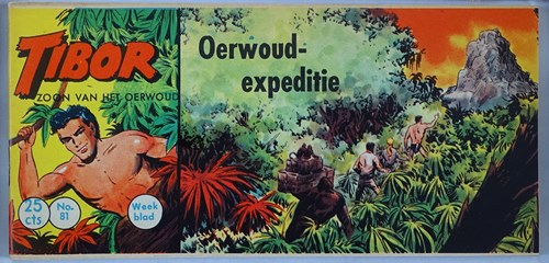 Tibor - Zoon van het Oerwoud 81 - Oerwoud-expeditie, Softcover, Eerste druk (1961) (Metropolis)