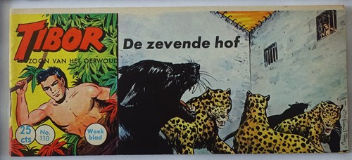 Tibor - Zoon van het Oerwoud 110 - De zevende hof, Softcover, Eerste druk (1961) (Metropolis)