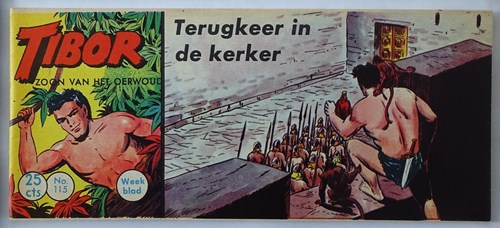 Tibor - Zoon van het Oerwoud 115 - Terugkeer in de kerker, Softcover, Eerste druk (1961) (Metropolis)