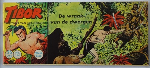 Tibor - Zoon van het Oerwoud 124 - De wraak van de dwergen, Softcover, Eerste druk (1961) (Metropolis)