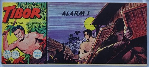 Tibor - Zoon van het Oerwoud 149 - Alarm !, Softcover, Eerste druk (1962) (Metropolis)