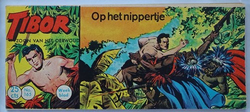 Tibor - Zoon van het Oerwoud 165 - Op het nipperdje, Softcover, Eerste druk (1962) (Metropolis)