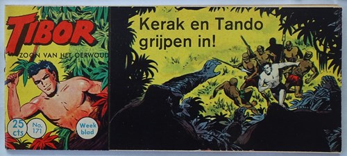 Tibor - Zoon van het Oerwoud 171 - Kerak en Tando grijpen in !, Softcover, Eerste druk (1962) (Metropolis)