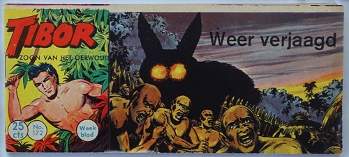 Tibor - Zoon van het Oerwoud 172 - Weer verjaagd, Softcover, Eerste druk (1962) (Metropolis)