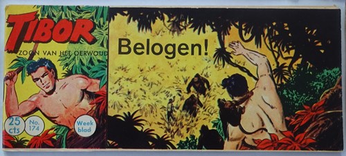 Tibor - Zoon van het Oerwoud 174 - Belogen !, Softcover, Eerste druk (1962) (Metropolis)