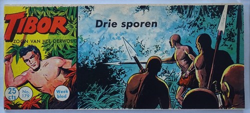 Tibor - Zoon van het Oerwoud 179 - Drie sporen, Softcover, Eerste druk (1962) (Metropolis)