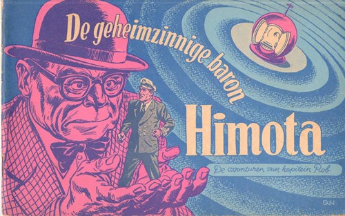 Kapitein Rob 32 - De geheimzinnige baron Himota, Softcover, Eerste druk (1954), Kapitein Rob - Eerste Nederlandse Serie (Het Parool)