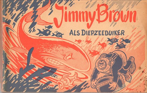 Jimmy Brown - Goede Boek 8 - Jimmy Brown als diepzeeduiker, Softcover, Eerste druk (1958) (Het Goede Boek)