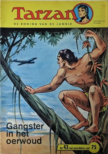 Tarzan - Koning van de Jungle 43 - Gangster in het oerwoud, Softcover, Eerste druk (1961) (Metropolis)