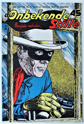 Lone Ranger / Onbekende Stille 84 - De Onbekende Stille - Gruwel goud, Softcover, Eerste druk (1957) (A.T.H.)