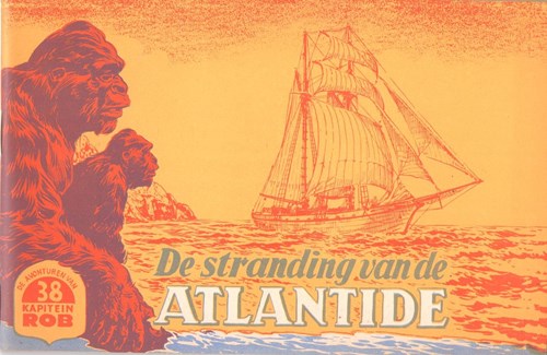 Kapitein Rob 38 - De stranding van de Atlantide, Softcover, Eerste druk (1957), Kapitein Rob - Eerste Nederlandse Serie (Het Parool)