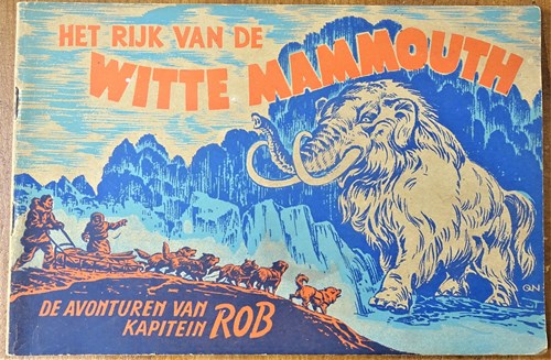 Kapitein Rob 16 - Het rijk van de witte mammouth