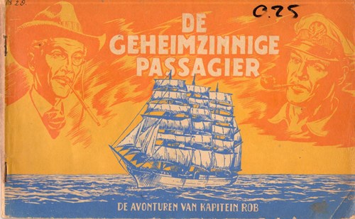 Kapitein Rob 28 - De geheimzinnige passagier, Softcover, Eerste druk (1953), Kapitein Rob - Eerste Nederlandse Serie (Het Parool)