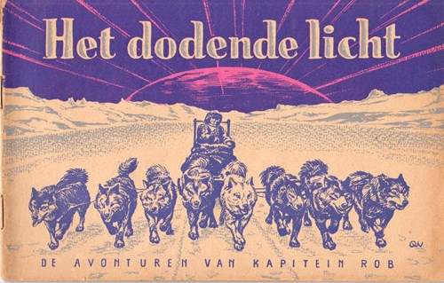 Kapitein Rob 31 - Het dodende licht, Softcover, Eerste druk (1954), Kapitein Rob - Eerste Nederlandse Serie (Het Parool)